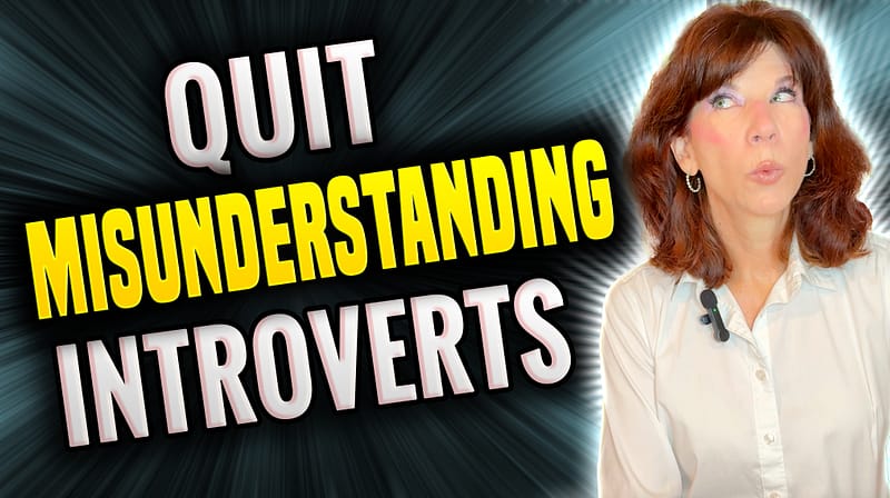 text reads, Quit misunderstanding introverts